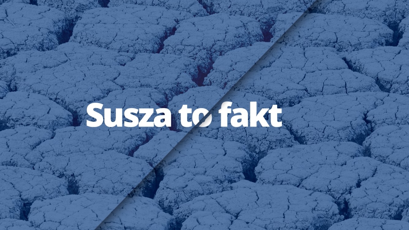 Susza to fakt