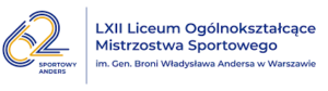 LXII Liceum Ogólnokształcące Mistrzostwa Sportowego im. Generała Broni Władysława Andersa w Warszawie